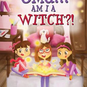 OMG... Am I a Witch?!